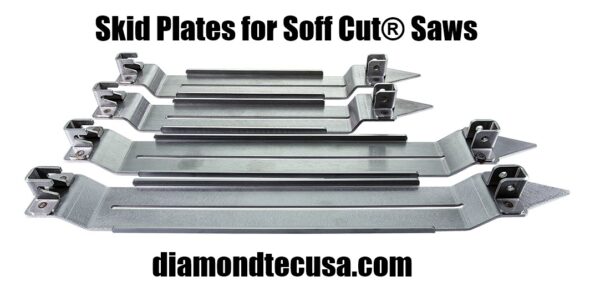 Skid Plate for Soff-Cut Saw